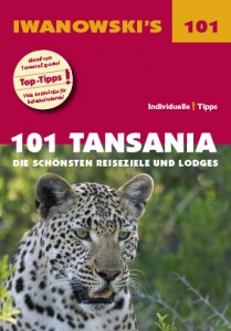 101 Tansania reiseführer, Iwanowskis Reisen, Andreas Wölk