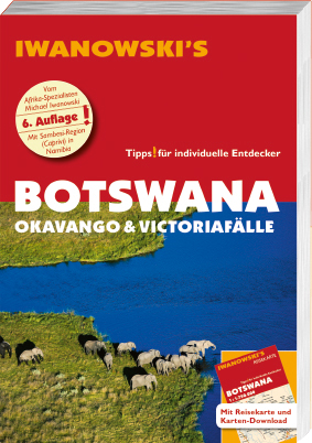 Botswana – Okavango & Victoriafälle – Reiseführer von Iwanowski