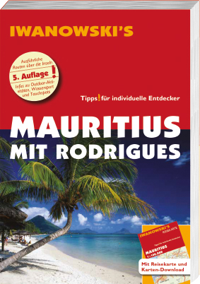 Mauritius mit Rodrigues – Reiseführer von Iwanowski